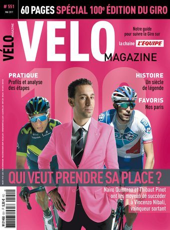 Velo Mag spécial centième giro 2017 Nibali Quintana Pinot