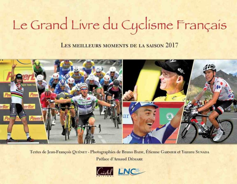 Le Grand Livre du Cyclisme Français 2017 est sorti !